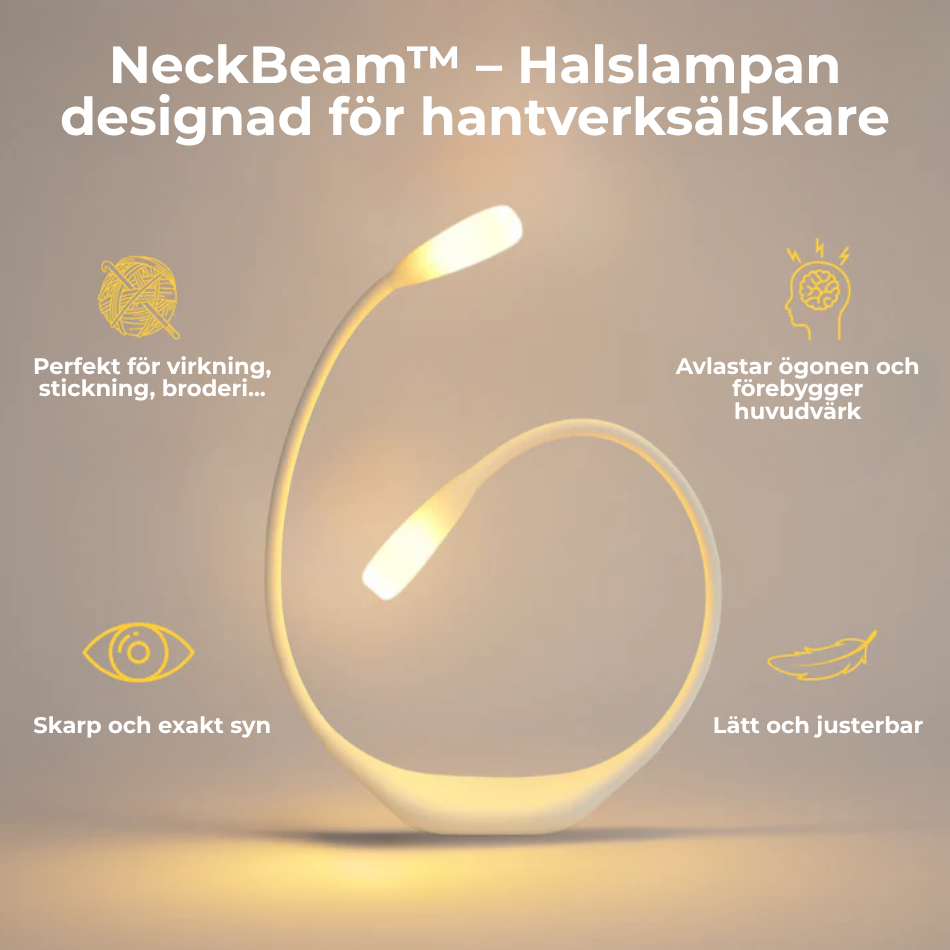 NeckBeam™ l Nacklampan som lyser upp dina skapelser och avlastar dina ögon